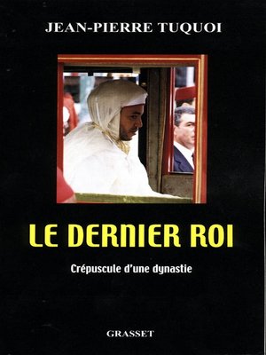 cover image of Le dernier roi